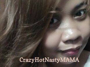 CrazyHotNastyMAMA