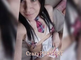 CrazyPERVERT