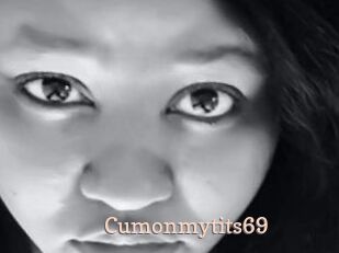Cumonmytits69