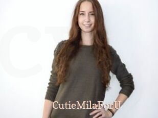 CutieMilaForU