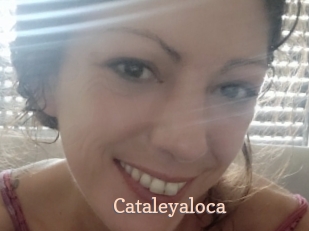 Cataleyaloca
