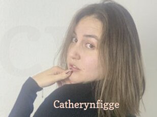 Catherynfigge