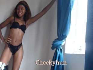 Cheekyhun