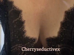 Cherryseductivex
