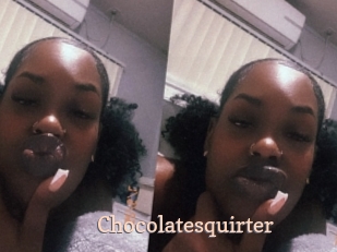 Chocolatesquirter