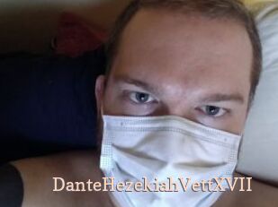 DanteHezekiahVettXVII