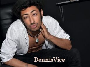 DennisVice