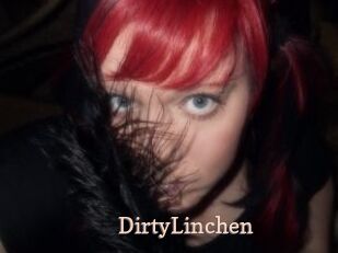 DirtyLinchen