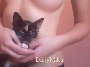 DirtyMika