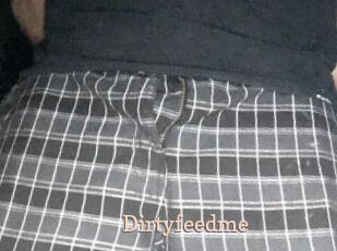 Dirtyfeedme