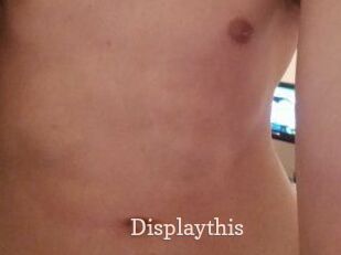 Displaythis