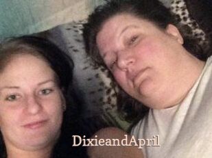 DixieandApril
