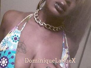 DominiqueLaRueX