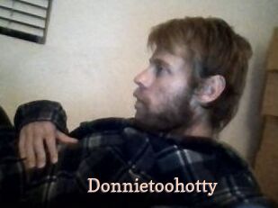 Donnietoohotty