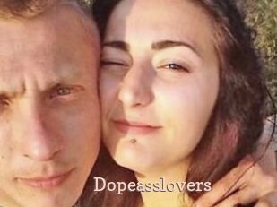 Dopeasslovers