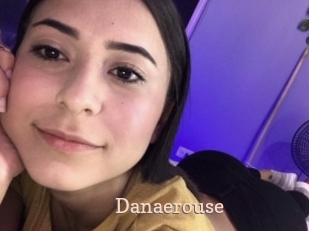 Danaerouse