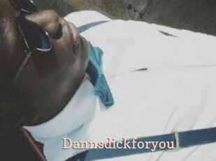 Dannsdickforyou