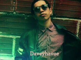 Daveyhavoe