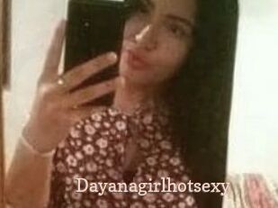 Dayanagirlhotsexy