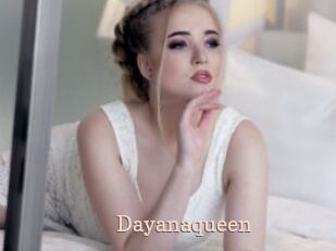Dayanaqueen