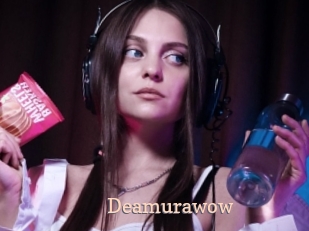 Deamurawow