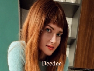 Deedee