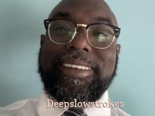 Deepslowstrokes