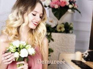 Demureee
