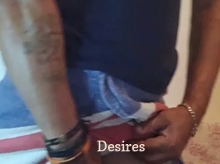 Desires