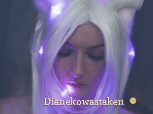 Dianekowastaken