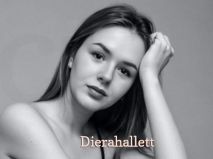 Dierahallett