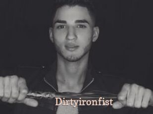Dirtyironfist