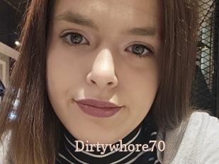 Dirtywhore70