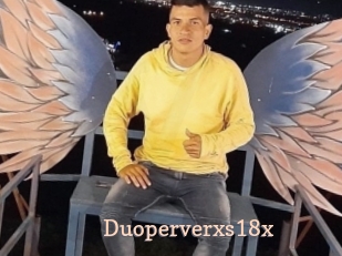 Duoperverxs18x