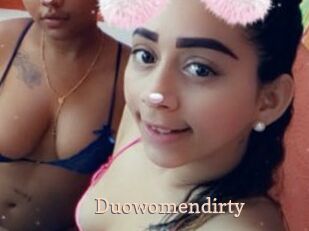 Duowomendirty