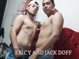 ERIC_Y_AND_JACK_DOFF