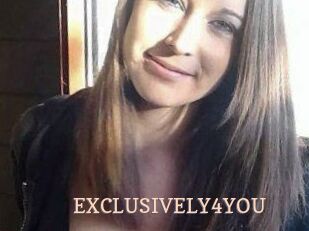 EXCLUSIVELY4YOU