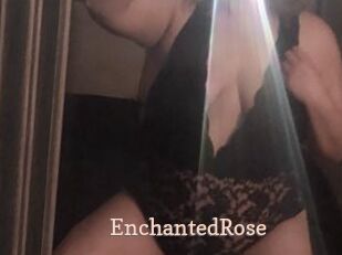 EnchantedRose