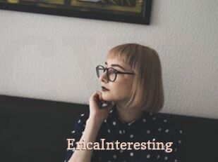 EricaInteresting