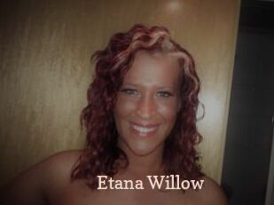 Etana_Willow