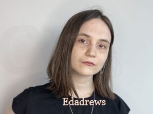 Edadrews