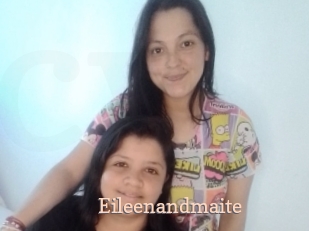 Eileenandmaite