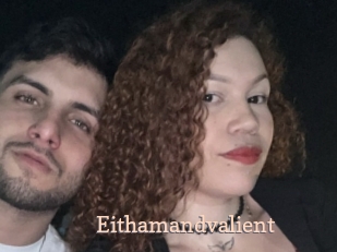 Eithamandvalient