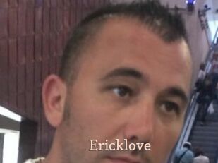 Ericklove