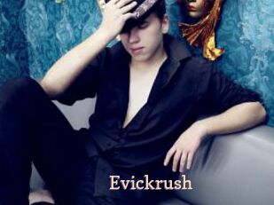 Evickrush