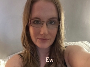 Ew