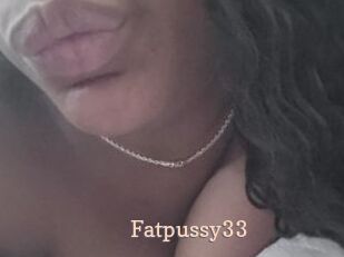 Fatpussy33