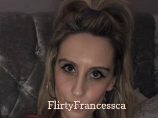 FlirtyFrancessca