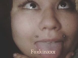 Foxkinxxx