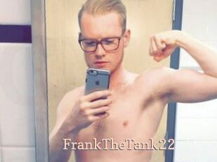 FrankTheTank22